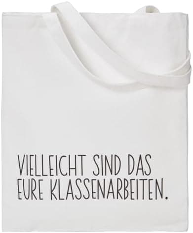 Lehrergeschenk Baumwollbeutel Klassenarbeit Spruch